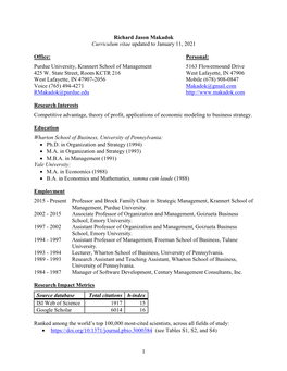 1 Richard Jason Makadok Curriculum Vitae Updated to January 11, 2021 Office: Personal: Purdue University, Krannert School of Ma