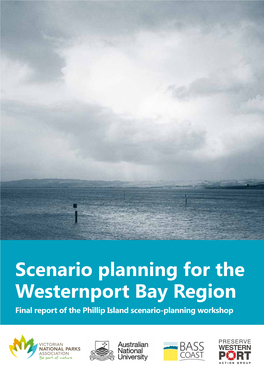 Scenario Planning for the Westernport Bay Region