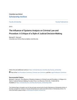 The Influence of Systems Analysis on Criminal Law and Procedure: a Critique of a Style of Judicial Decision-Making