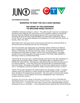 Winnipeg to Host the 2014 Juno Awards the Heart of The