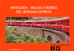 Miniguida : Vaggio a Bordo Del Bernina Express