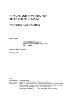 The Diagnosis and Prediction of Bank Failures Through the Development of an Effective Early Warning System Is Currently an Important Issue at the Bank of Zambia