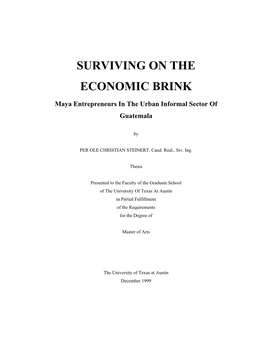 Surviving on the Economic Brink