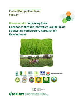 Bhoosamrudhi: Improving Rural Livelihoods Through Innovative Scaling-Up of Science-Led Participatory Research for Development Contents 1