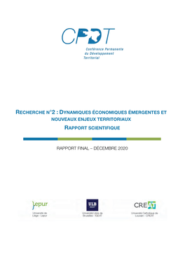 Recherche N°2 : Dynamiques Économiques Émergentes Et Nouveaux Enjeux Territoriaux Rapport Scientifique