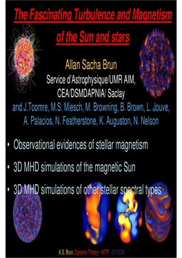 The Fascinating Turbulence and Magnetism of the Sun and Stars