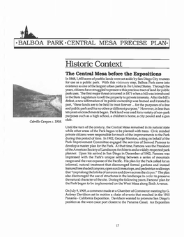 Historic Context the Central Mesa Before the Expositions in 1868, 1,400 Acres of Pueblo Lands Were Set Aside by San Diego City Trustees for Use As a Public Park