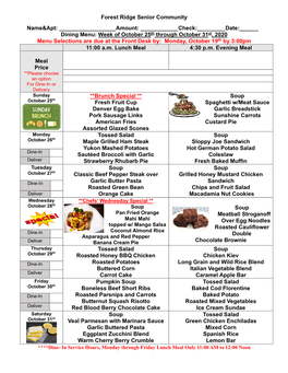 Week of October 25Th Through October 31St, 2020 Menu Selections Are Due at the Front Desk By: Monday, October 19Th by 3:00Pm 11:00 A.M