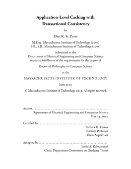 Application-Level Caching with Transactional Consistency by Dan R