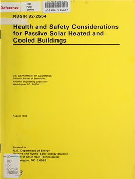 Health and Safety Considerations for Passive Solar Heated and Cooled Buildings