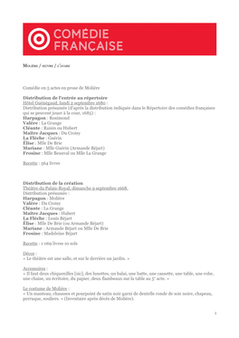 Comédie En 5 Actes En Prose De Molière Distribution De L'entrée Au Répertoire Hôtel Guénégaud, Lundi 2 Septembre 1680