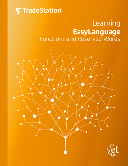 Easylanguage Functions and Reserved Words Reference I