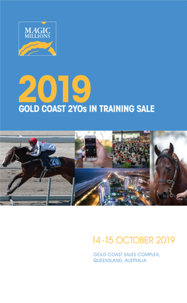 GOLD COAST 2Yos in TRAINING SALE 14-15 OCTOBER 2019