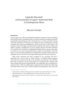 Ligeti the Maverick? an Examination of Ligeti's Ambivalent Role in Contemporary Music