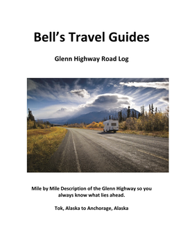 Glenn Highway Road Log