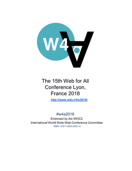 The 15Th Web for All Conference Lyon, France 2018