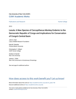 Lesula: a New Species of Cercopithecus Monkey Endemic to the Democratic Republic of Congo and Implications for Conservation of Congo’S Central Basin