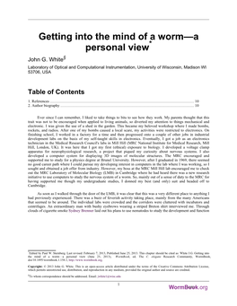 Getting Into the Mind of a Worm—A Personal View* John G