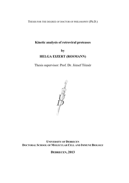 Kinetic Analysis of Retroviral Proteases by HELGA EIZERT (ROSMANN