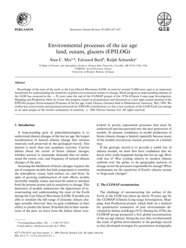 Environmental Processes of the Ice Age: Land, Oceans, Glaciers (EPILOG) Alan C