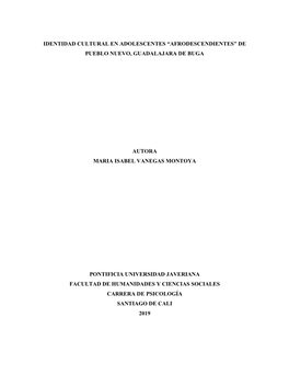 Identidad Cultural En Adolescentes “Afrodescendientes” De Pueblo Nuevo, Guadalajara De Buga