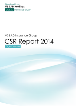 MS&AD Insurance Group CSR Report 2014 Digest Version(7.5MB)