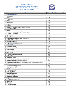 Fnb@Abclubhk.Com Or Fax: 28732945 20 Shum Wan Road, Aberdeen, Hong Kong GALLEY TAKE AWAY MENU