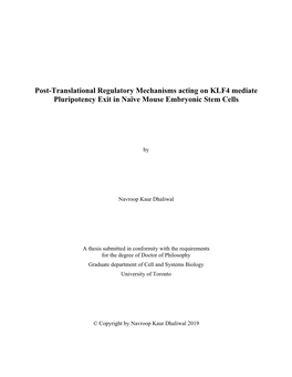 Post-Translational Regulatory Mechanisms Acting on KLF4 Mediate Pluripotency Exit in Naïve Mouse Embryonic Stem Cells