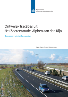 Ontwerp-Tracébesluit N11 Zoeterwoude-Alphen Aan Den Rijn Deelrapport Ruimtelijke Ordening