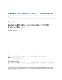 Rape Shield Statutes: Legislative Responses to Probative Dangers Elizabeth M