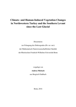 Climate- and Human-Induced Vegetation Changes in Northwestern Turkey and the Southern Levant Since the Last Glacial