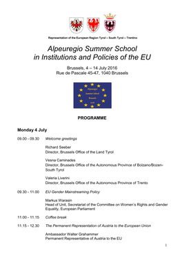 Here the Link to the Alpeuregio Summer School Programme