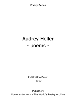 Audrey Heller - Poems