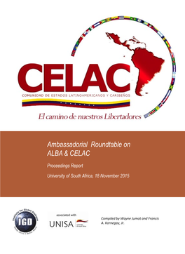 Ambassadorial Roundtable on ALBA & CELAC