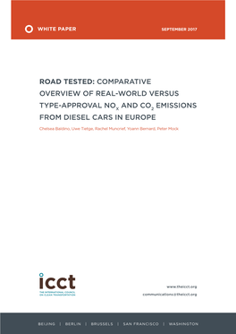 Road Tested: Comparative Overview of Real-World Versus Type-Approval NOX and CO2 Emissions from Diesel Cars in Europe