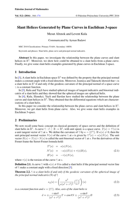 Slant Helices Generated by Plane Curves in Euclidean 3-Space Mesut Altınok and Levent Kula