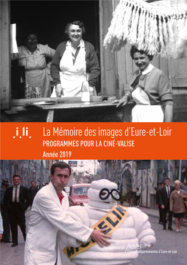 La Mémoire Des Images D'eure-Et-Loir