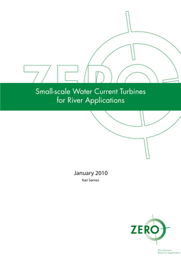 Small-Scale Water Current Turbines for River Applications