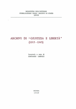 Archivi Di "Giustizia E Liberta" (1915-1945)