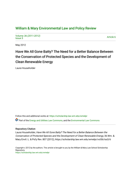 Have We All Gone Batty? the Need for a Better Balance Between the Conservation of Protected Species and the Development of Clean Renewable Energy