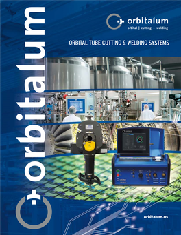 Orbital Tube Cutting & Welding Systems