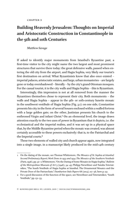 Building Heavenly Jerusalem: Thoughts on Imperial and Aristocratic Construction in Constantinople in the 9Th and 10Th Centuries