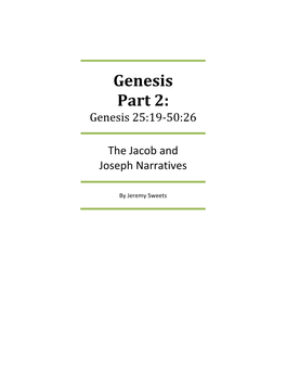Genesis Part 2: the Jacob and Joseph Narratives