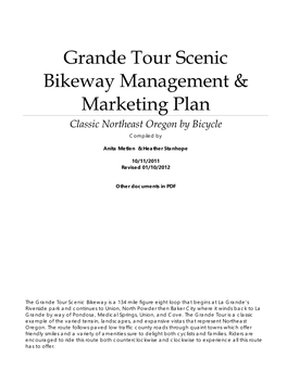 Grande Tour Scenic Bikeway Management & Marketing Plan Classic Northeast Oregon by Bicycle Compiled By