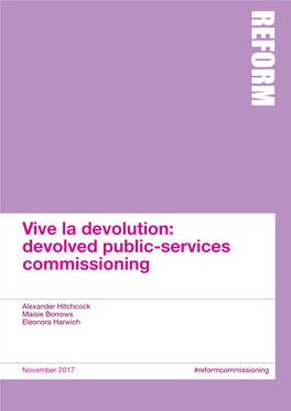 Vive La Devolution: Devolved Public-Services Commissioning