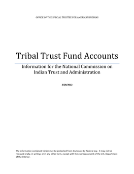 Tribal Trust Fund Accounts Information for the National Commission on Indian Trust and Administration