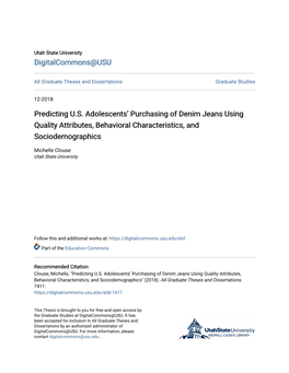 Predicting U.S. Adolescents' Purchasing of Denim Jeans Using Quality Attributes, Behavioral Characteristics, and Sociodemograp