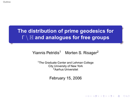 The Distribution of Prime Geodesics for Γ \ H and Analogues for Free Groups