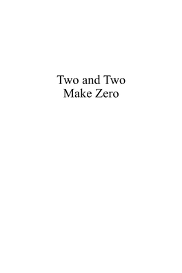 Two and Two Make Zero