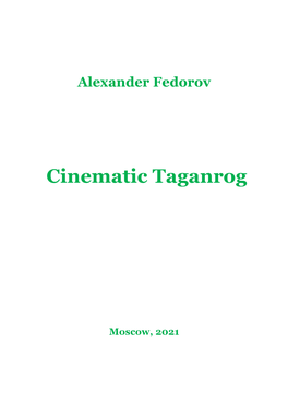 Cinematic Taganrog